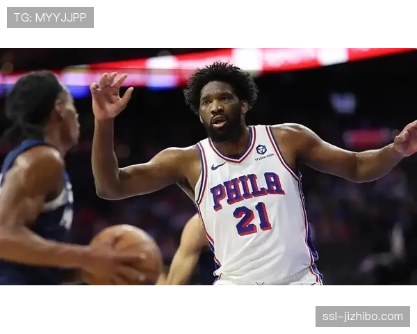 恩比德复出砍下38分，76人击败猛龙稳住东部第七